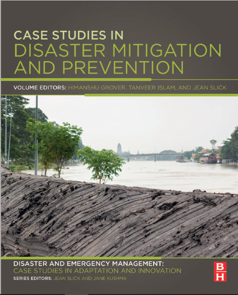 Case Studies in Disaster Mitigation and Prevention Disaster and Emergency Management Butterworth Heinemann 2022