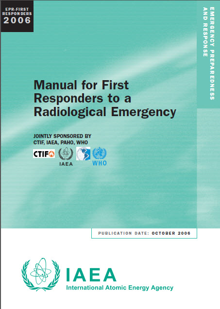 Manual for First Responders to a Radiological Emergency